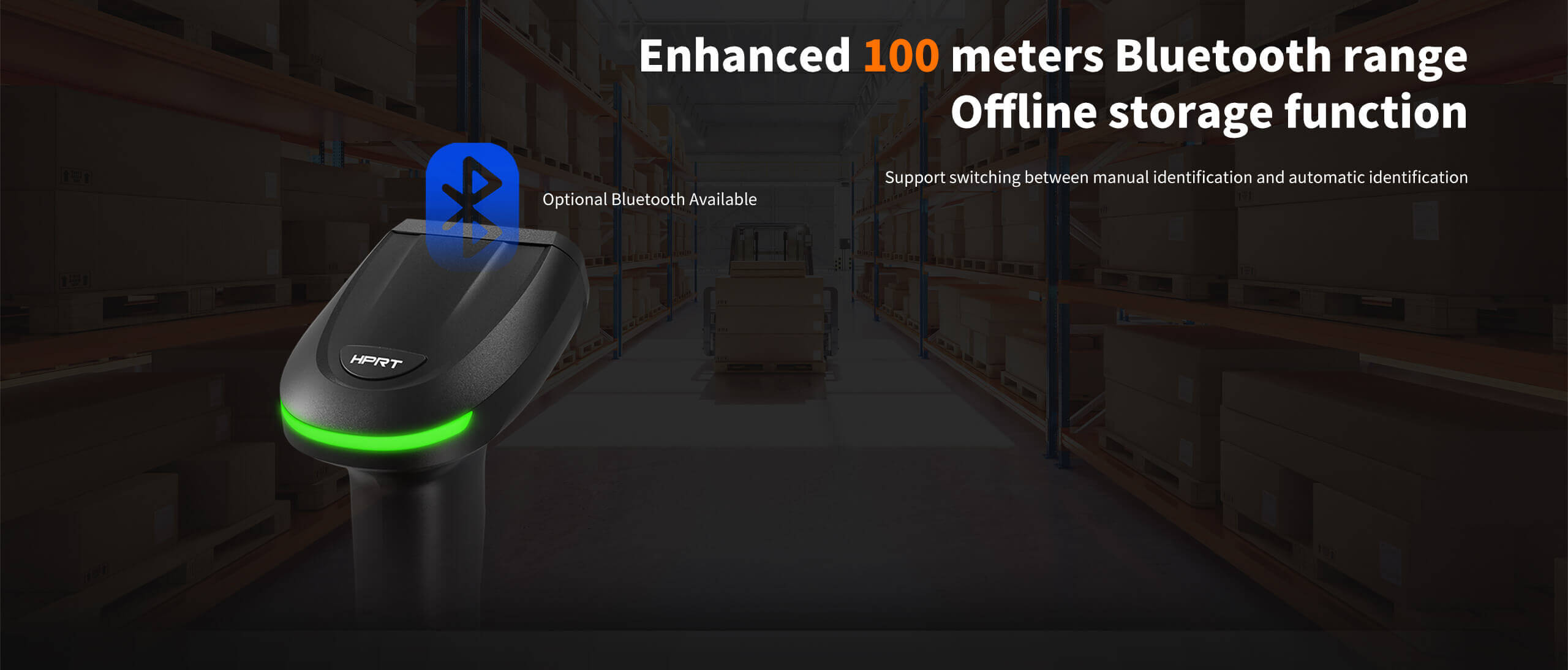Enhanced 100 meters Bluetooth range offline storage function